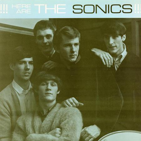 05. The Sonics - Here Are the Sonics!!! - Zortam Music