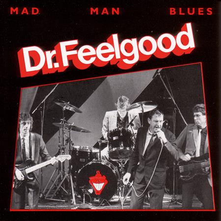 Dr. Feelgood - I
