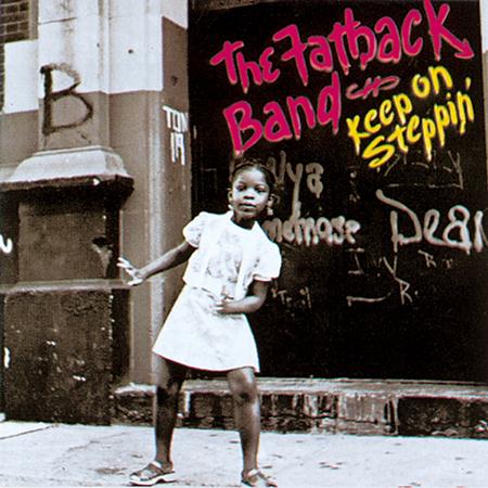 Fatback Band - Keep On Steppin