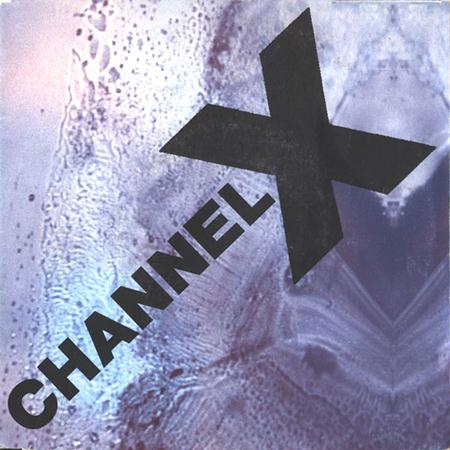 Channel X - Rave The Rhythm (Single) - Zortam Music