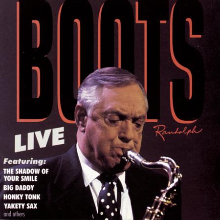 Boots Randolph - Boots Randolph Live - Zortam Music
