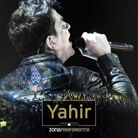 Yahir - Zona Preferente [live] - Zortam Music