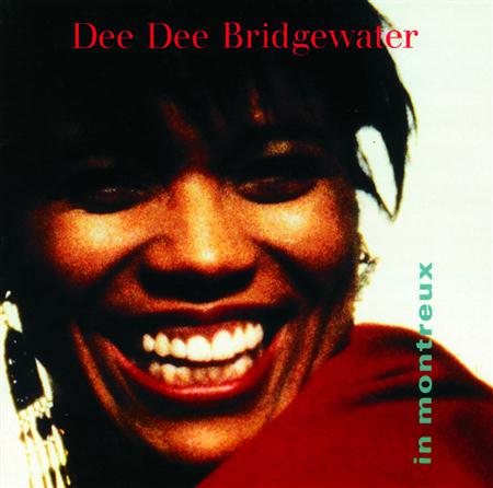 Dee Dee Bridgewater - In Montreux - Lyrics2You