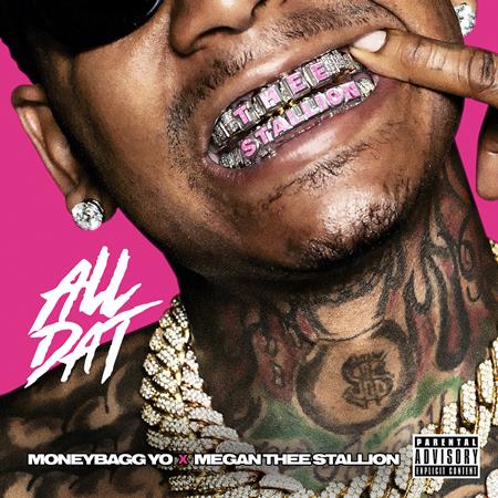 MoneyBagg Yo, Megan Thee Stallion - All Dat - Zortam Music