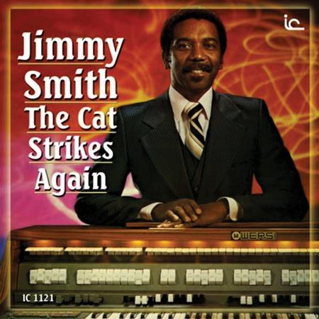 Jimmy Smith - The Cat Strikes Again - Zortam Music