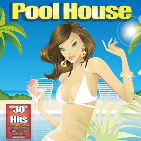 Various Artists - Pool House - Zortam Music
