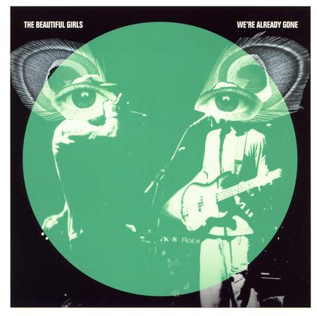 The Beautiful Girls - We