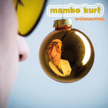 Mambo Kurt - Weihnachten - Zortam Music