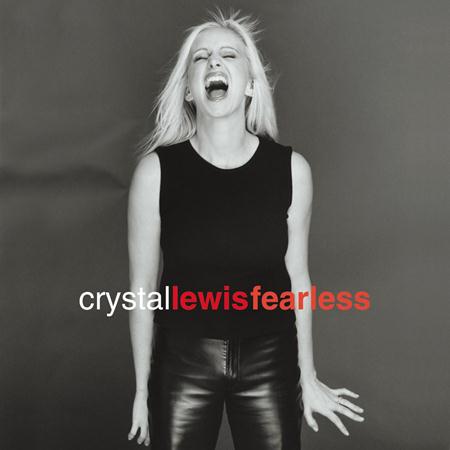 Crystal Lewis - Fearless - Zortam Music