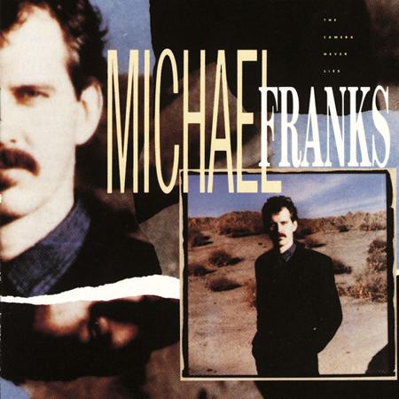 Michael Franks - Michael Franks & Patti Austin - Now You
