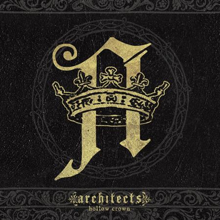 Architects - Hollow Crown - Zortam Music