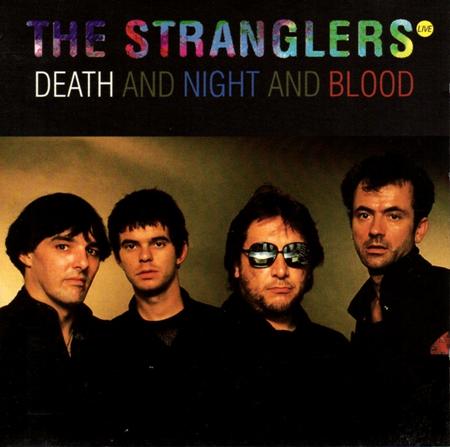 The Stranglers - Death And Night And Blood [live] - Zortam Music