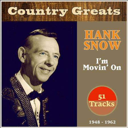Hank Snow - I