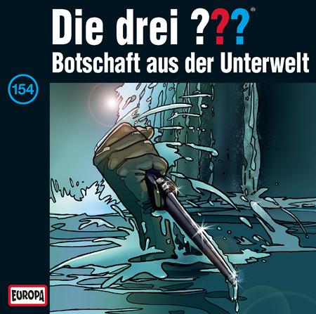 Die Drei Fragezeichen - F154 Botschaft Aus Der Unterwelt (Abook) - Zortam Music