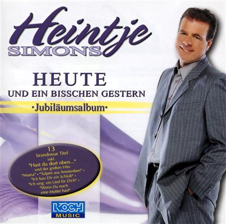 Heintje - Heute und ein bisschen gestern - Zortam Music