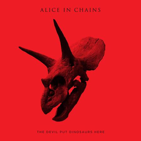 Alice In Chains - Alice In Chains - The Devil Put Dinosaurs Here (Explicit) Lyrics - Zortam Music
