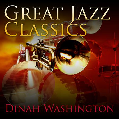 Dinah Washington - Great Jazz Classics - Zortam Music