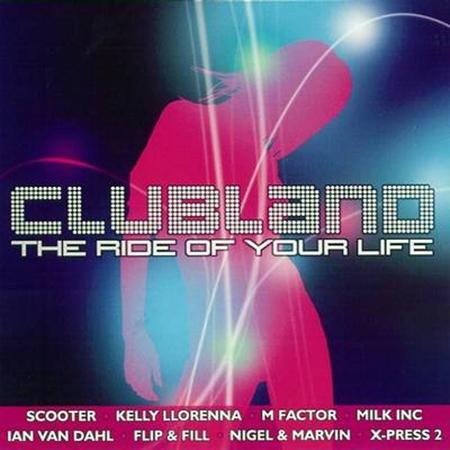 DEE DEE - Clubland, Vol.1 The Ride Of Your Life [disc 1] - Zortam Music
