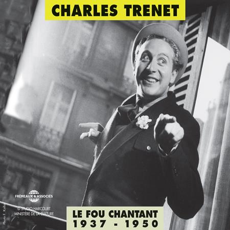 Charles Trenet - Le Fou Chantant [Disc 2] - Zortam Music