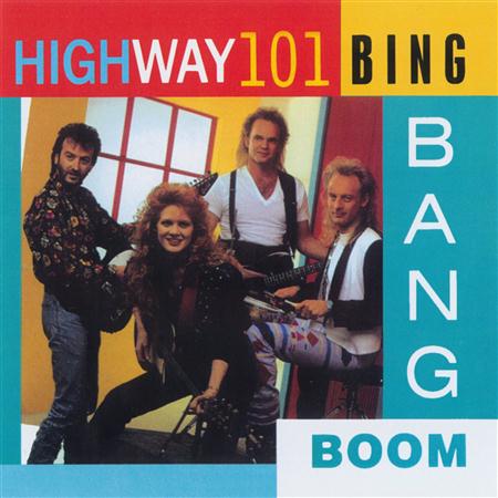 Highway 101 - Bing Bang Boom Lyrics - Zortam Music