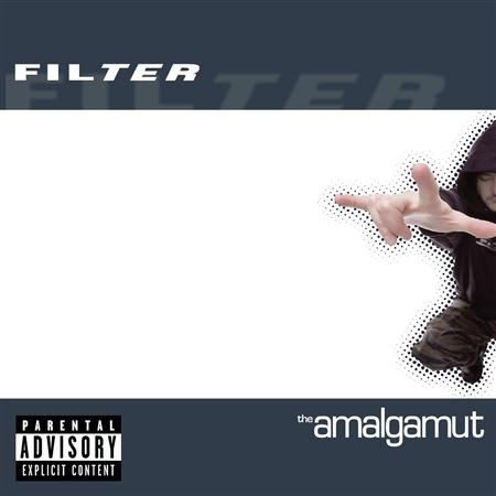 Filter - The Amalgamut (Clean) - Zortam Music
