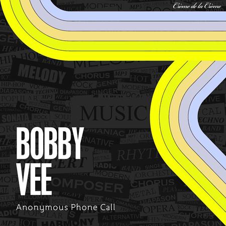 Bobby Vee - The Night Has a Thousand Eyes / Anonymous Phone Call - Zortam Music Bobby Vee - The Night Has a Thousand Eyes / Anonymous Phone Call - Zortam Music