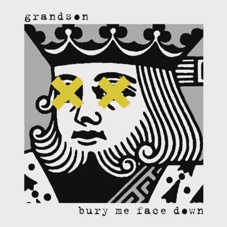 Grandson - Bury Me Face Down - Zortam Music