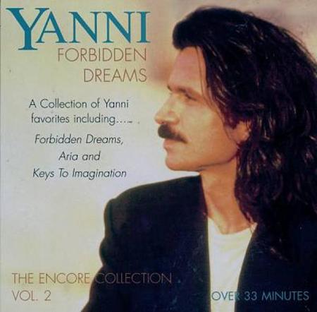 Yani - Forbidden Dreams Encore Collection, Vol. 2 - Zortam Music