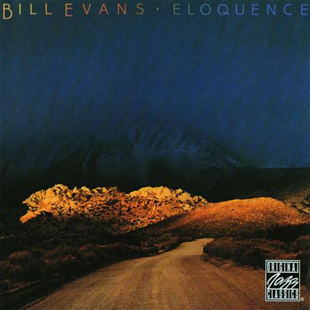 Bill Evans - 1973-75 - Eloquence - Zortam Music