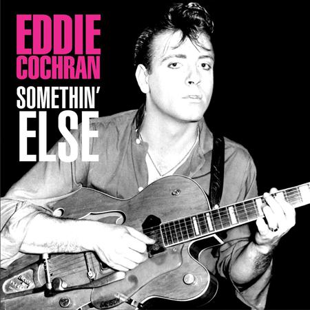 Eddie Cochran - Somethin Else [EMI #1] - Zortam Music