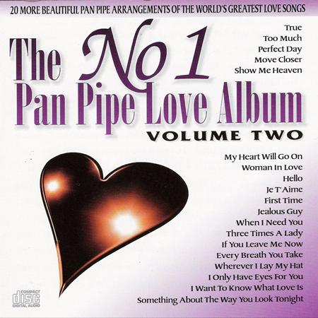 [unknown] - No 1 Pan Pipe Love Album - Volume 2 - Zortam Music