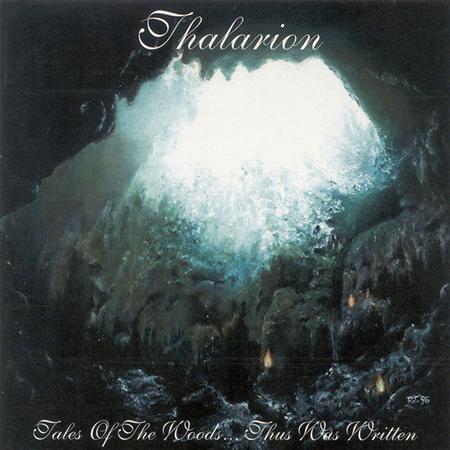 Thalarion - Tales Of The Woods...Thus Was Written - Zortam Music