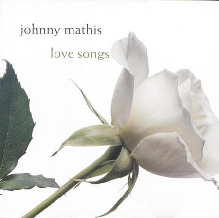 Johnny Mathis - Johnny Mathis Love Songs - Zortam Music