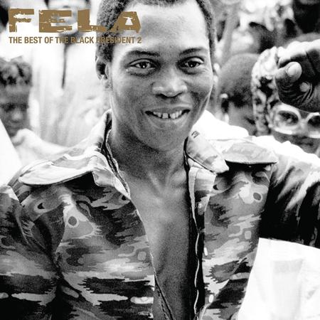 Fela Kuti - The Best Of The Black President 2 - Zortam Music