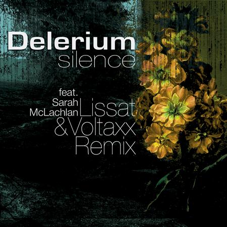 Delerium - Silence (Lissat & Voltaxx remi - Zortam Music