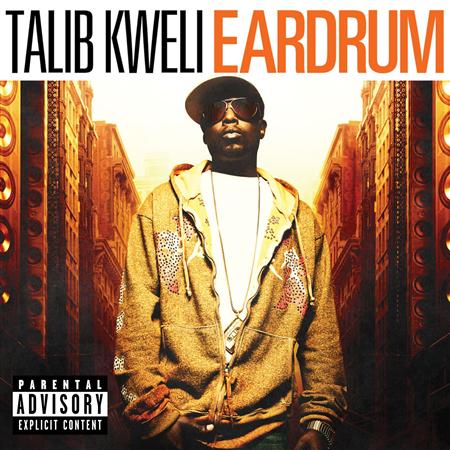 Talib Kweli - Eardrum - Zortam Music