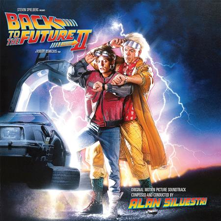 Alan Silvestri - Back To The Future Ii Original Motion Picture Soundtrack - Zortam Music