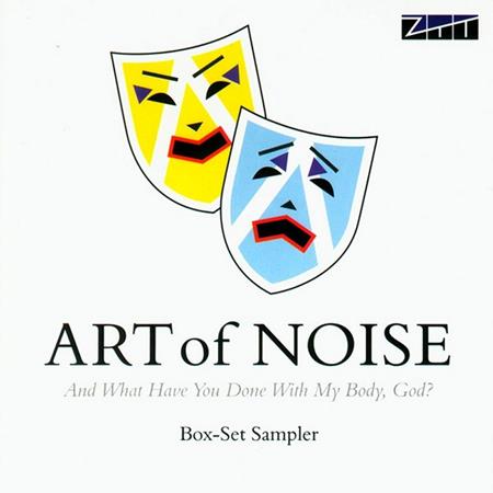 Art Of Noise - And What Have You Done With My Body, God? - Zortam Music Art Of Noise - And What Have You Done With My Body, God? - Zortam Music