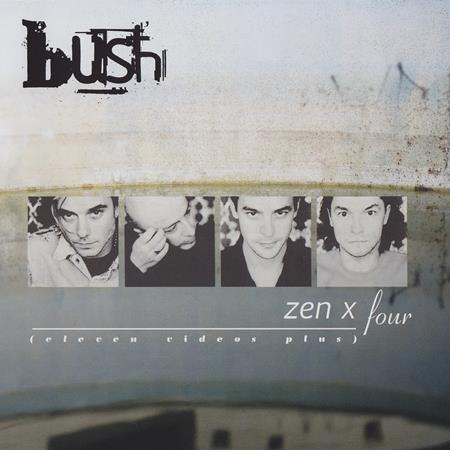 Bush - Zen X Four [live] - Zortam Music