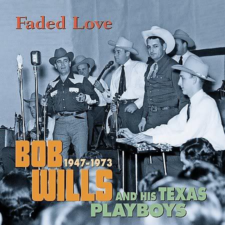 Bob Wills & His Texas Playboys - Faded Love 1947-1973 [disc 5] - Zortam Music