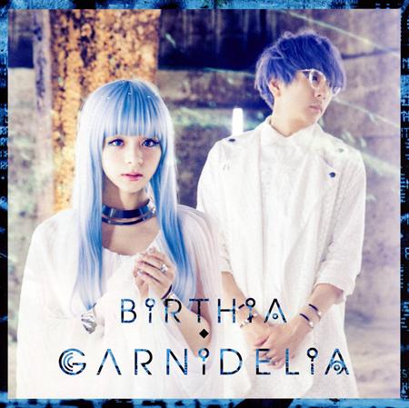 GARNiDELiA - BiRTHiA - Zortam Music