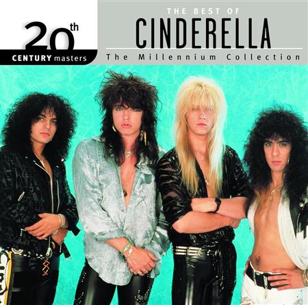 CINDERELLA - 20th Century Masters The Millennium Collection - The Best Of Cinderella - Zortam Music