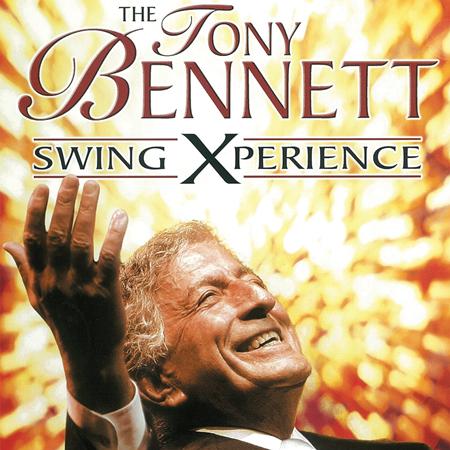 TONY BENNETT - The Tony Bennett Swing Xperience - Zortam Music