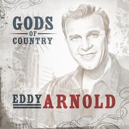 Eddy Arnold - Gods Of Country - Eddy Arnold - Zortam Music