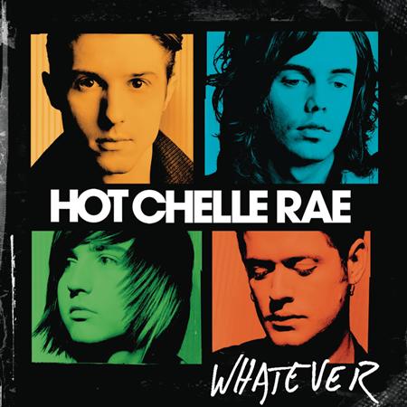 Hot Chelle Rae - Whatever [Bonus Tracks] - Zortam Music