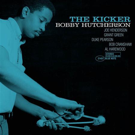 Bobby Hutcherson - The Kicker - Zortam Music