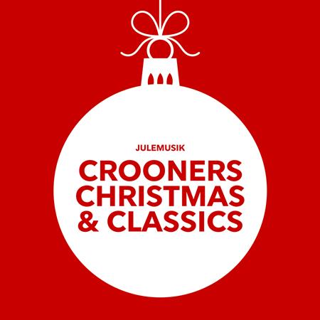 Various Artists - Julemusik: Crooners, Christmas & Classics - Zortam Music