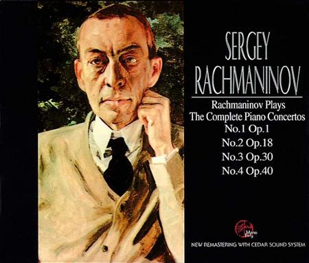 Sergei Rachmaninoff - Rachmaninov Plays Rachmaninov - Complete Piano Concertos [disc 1] - Zortam Music