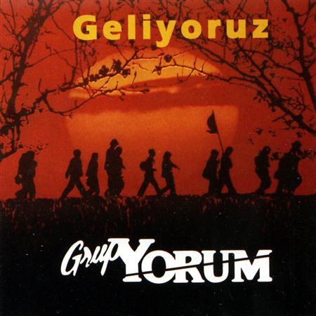 grup yorum - Geliyoruz - Zortam Music
