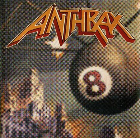 ANTHRAX - Volume 8 The Threat Is Real! - Zortam Music